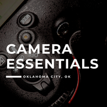 101. Camera Essentials - Oklahoma City